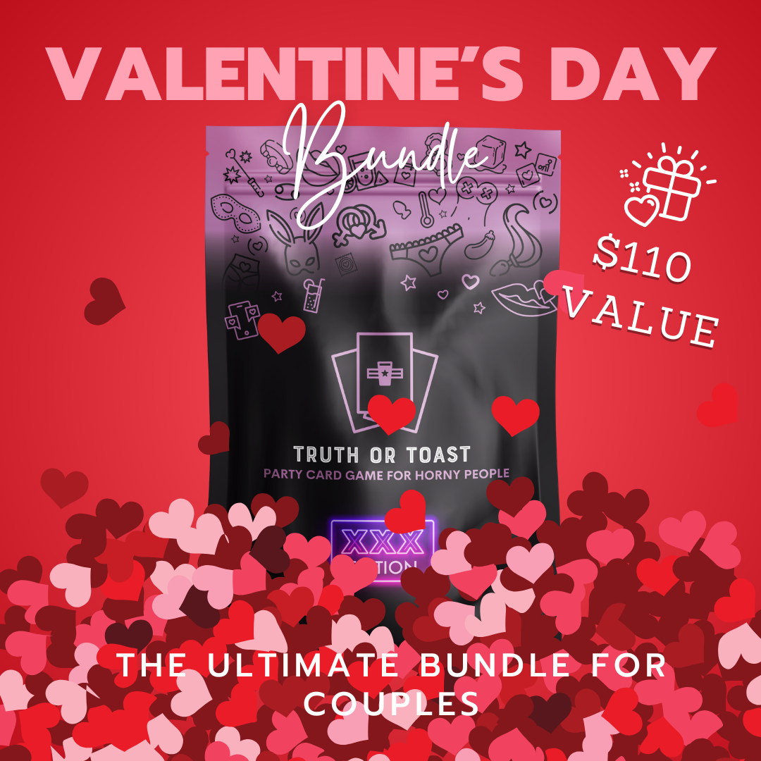 Truth or Toast XXX Valentines Day Bundle